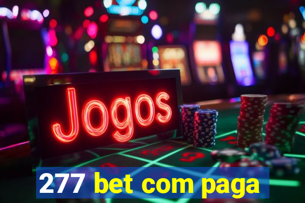 277 bet com paga